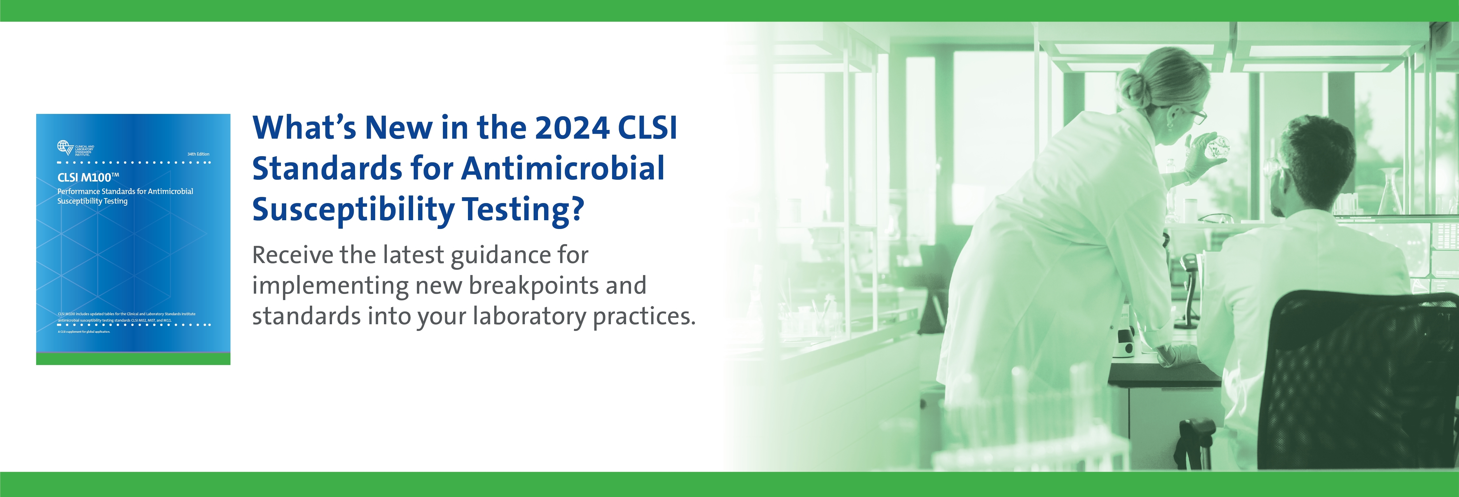 What’s New in the 2024 CLSI Standards for Antimicrobial Susceptibility Testing?